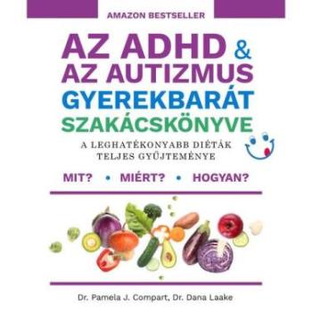 Az ADHD & az autizmus gyerekbarát szakácskönyve kép