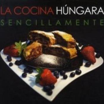 La Cocina Húngara - Sencillamente kép