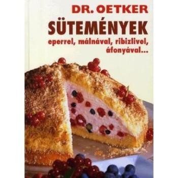 Sütemények eperrel, málnával, ribizlivel, áfonyával... - Dr. Oetker kép