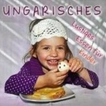 Ungarisches Lustiges Essen für Kinder kép