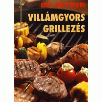 Villámgyors grillezés - Dr. Oetker kép